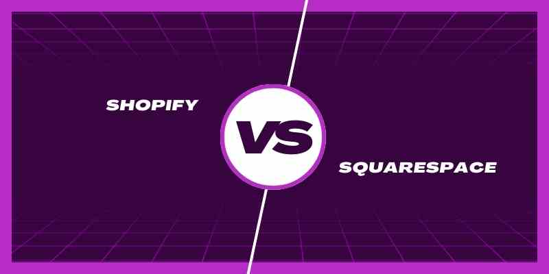 Shopify vs Squarespace